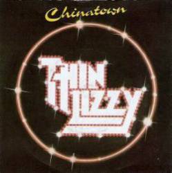 Thin Lizzy : Chinatown (Single)